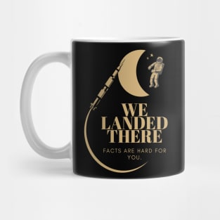 WE LANDED ON THE MOON Mug